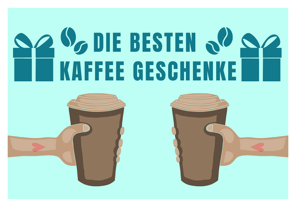 Kaffee Geschenke
