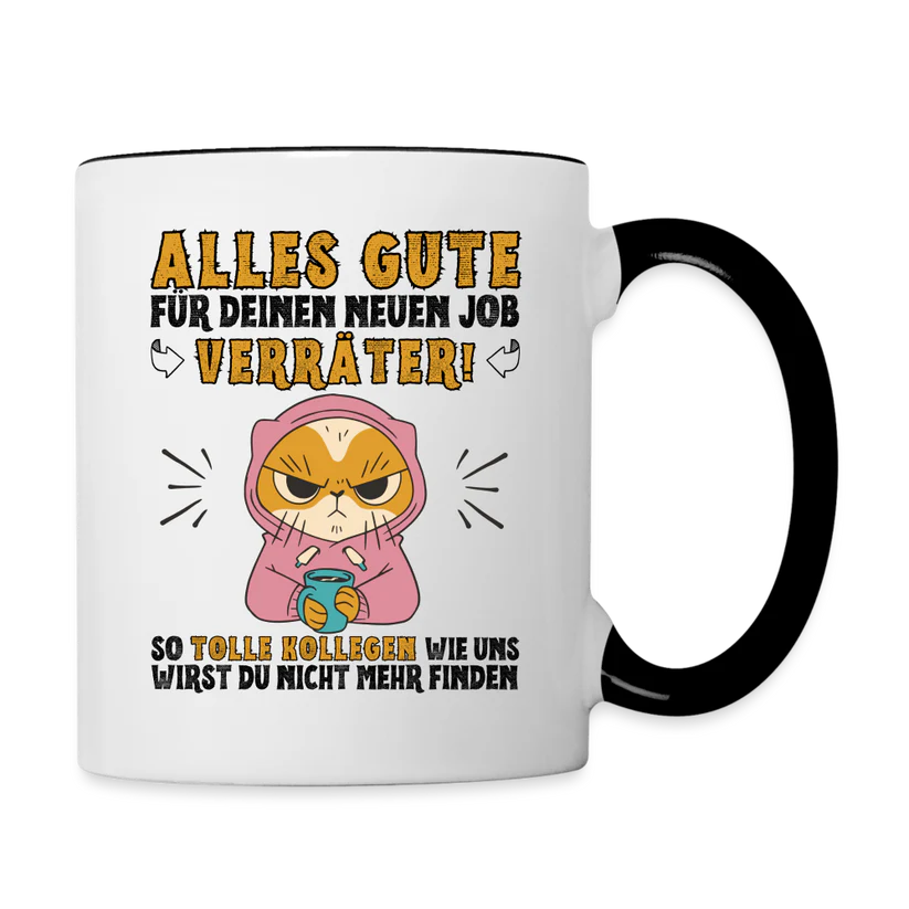 Alles Gute für deinen neuen Job Verräter Tasse